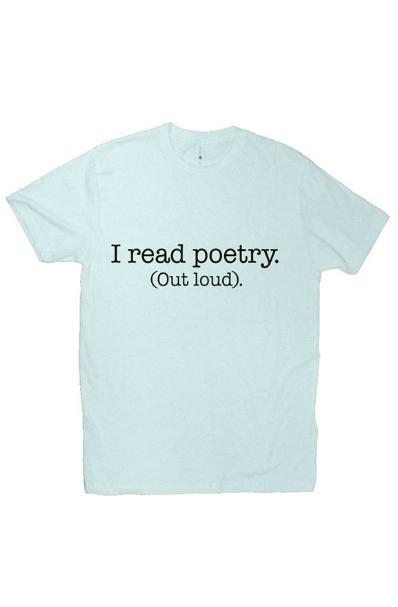 I read poetry (out loud) - Next Level Premium Crew